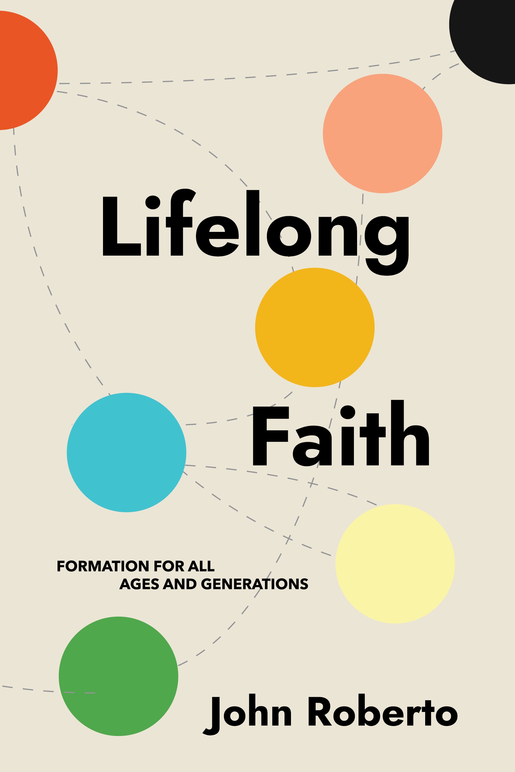 Cover image for Lifelong Faith, isbn: 9781640654860
