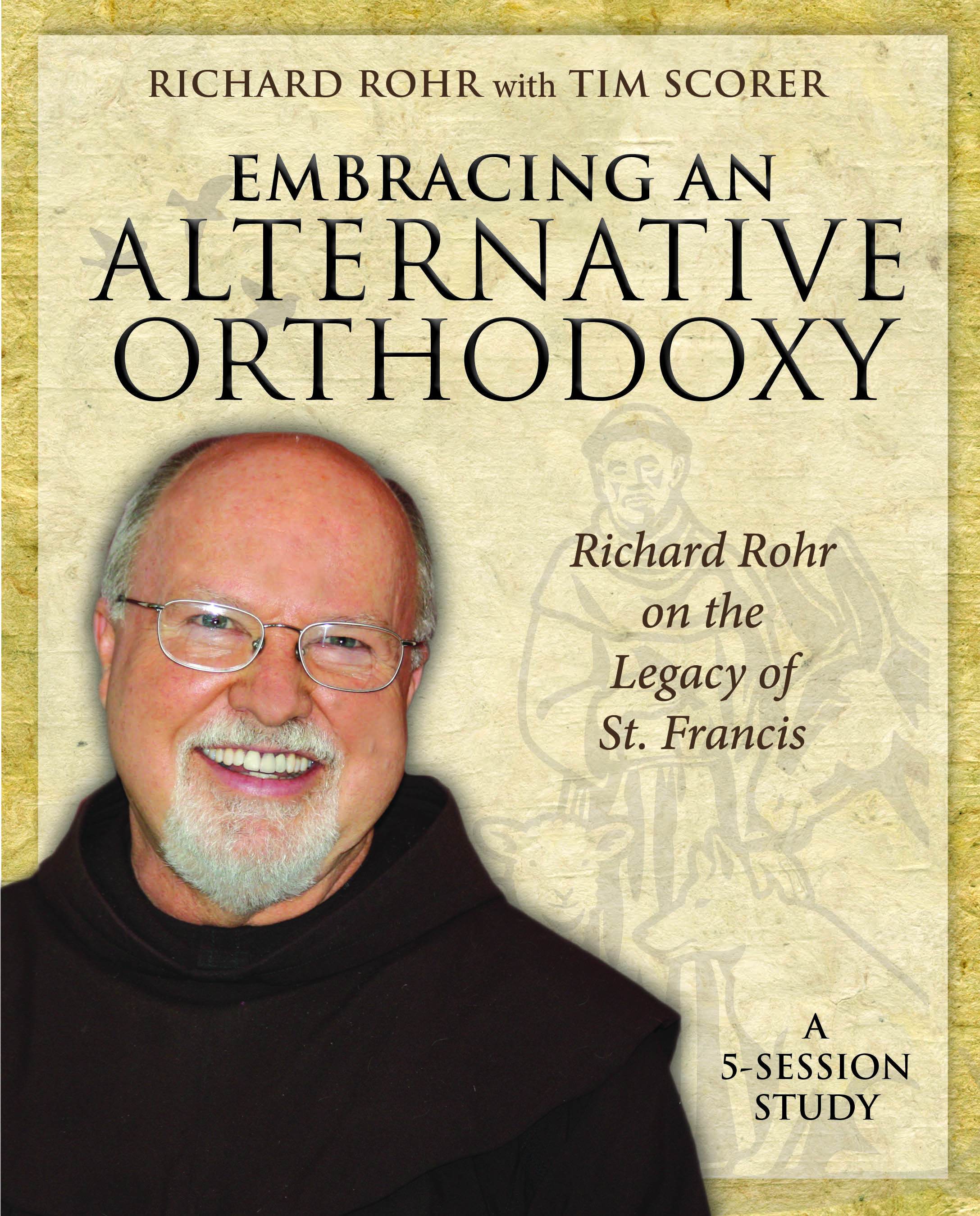 Cover image for Embracing an Alternative Orthodoxy - DVD, isbn: 9781640655126