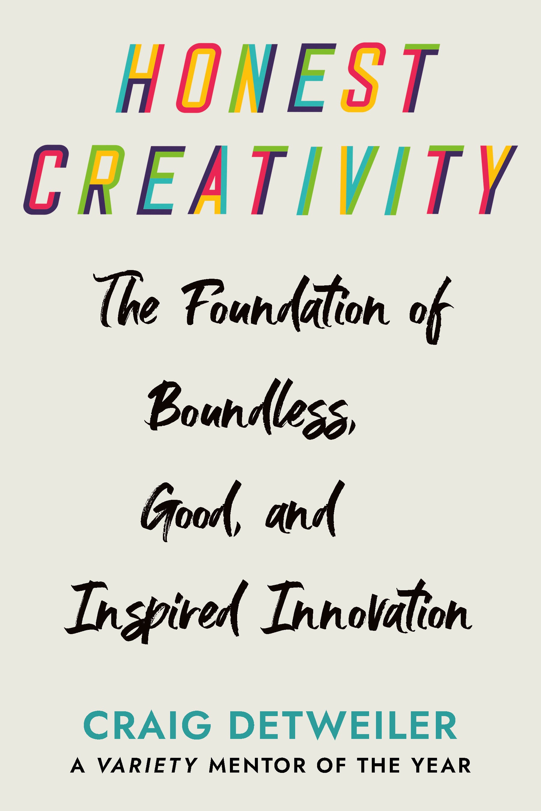 Cover image for Honest Creativity, isbn: 9781640656536