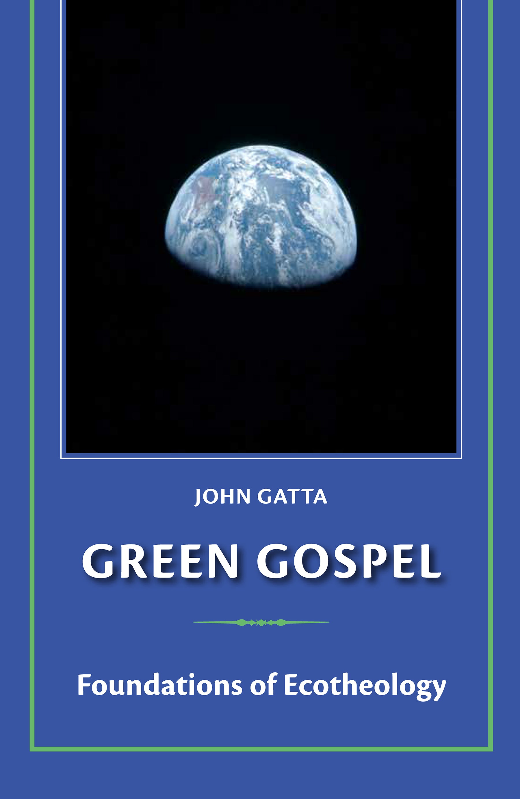 Cover image for Green Gospel, isbn: 9781640656635