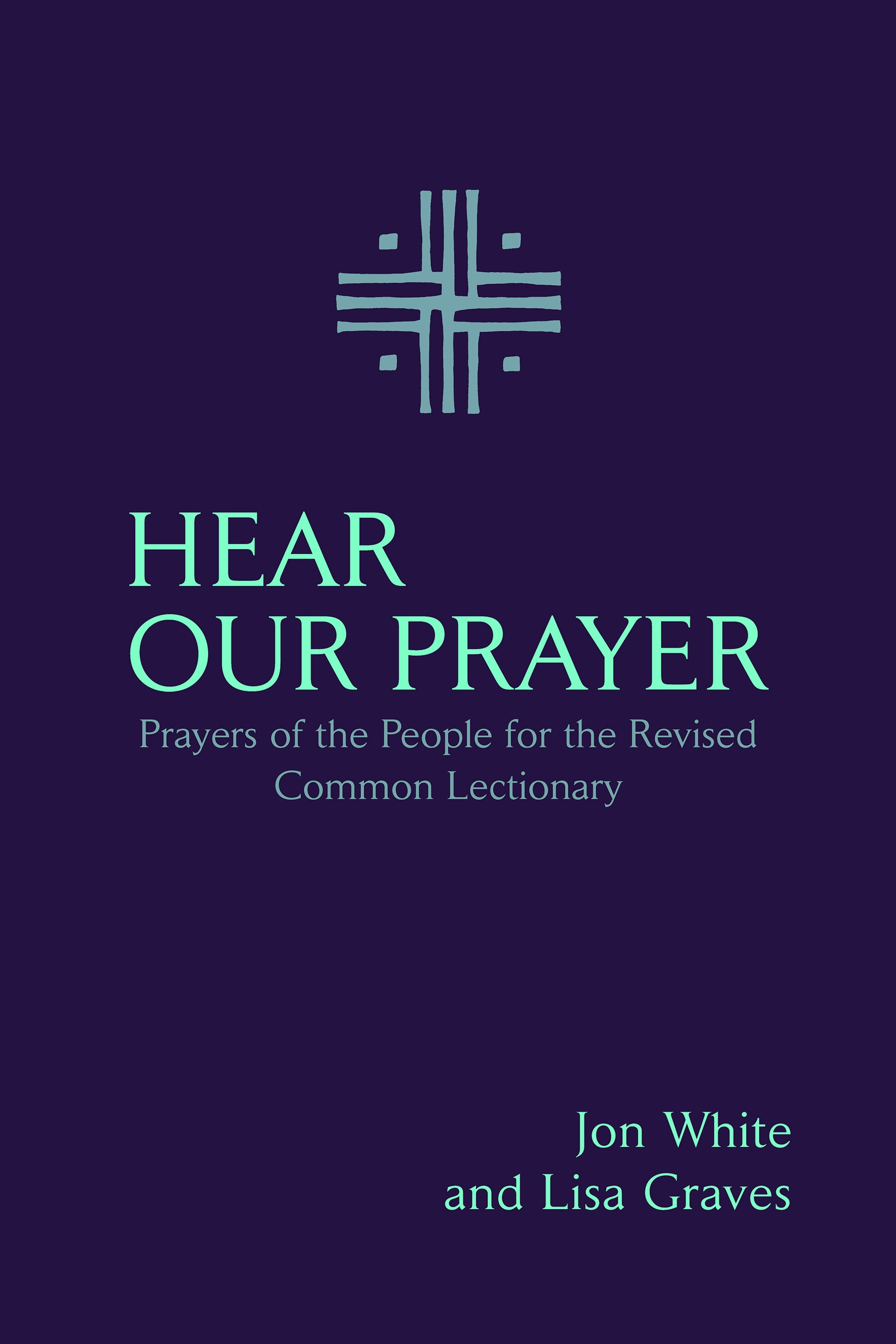 Cover image for Hear Our Prayer, isbn: 9781640656949
