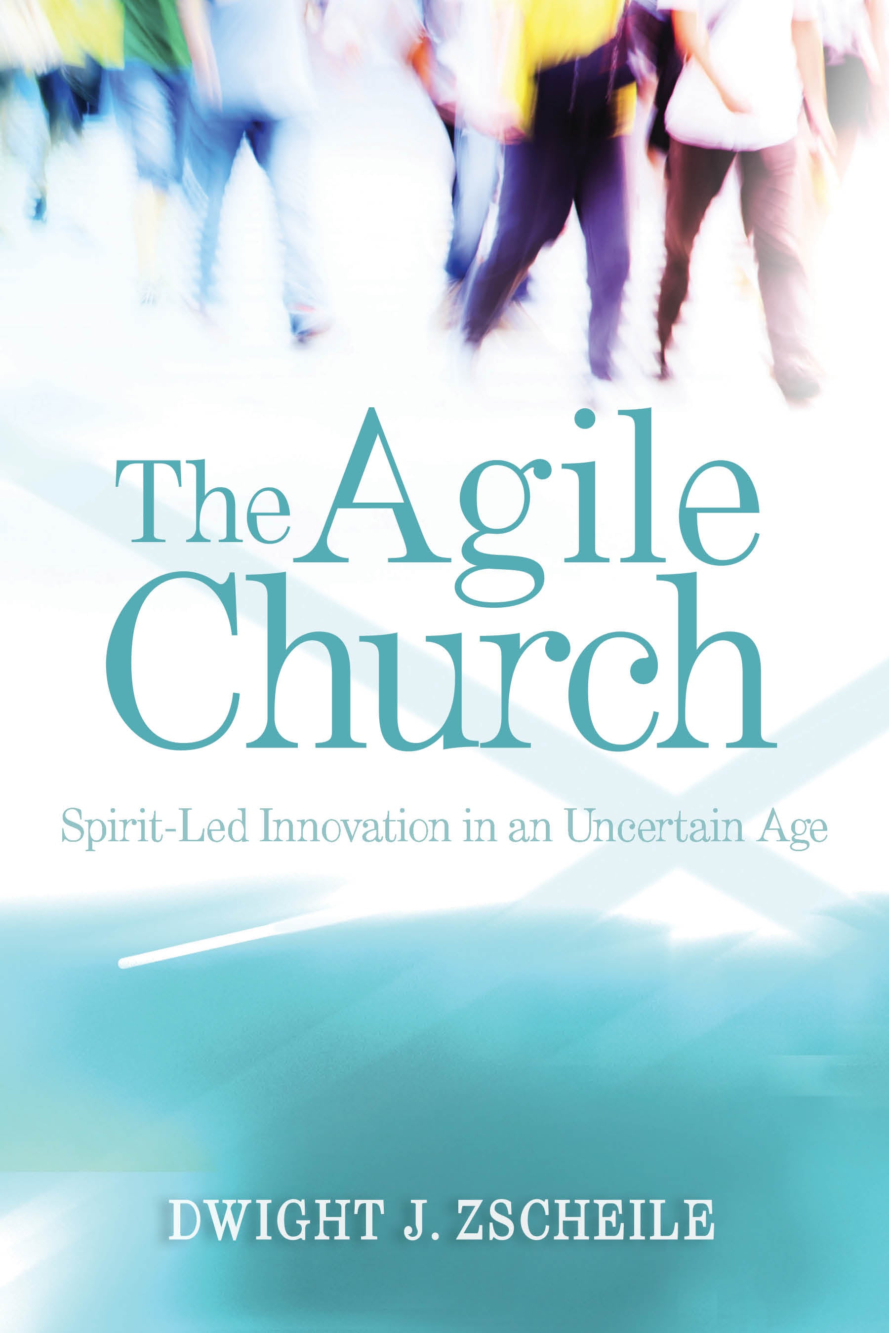 Cover image for The Agile Church, isbn: 9781640657243