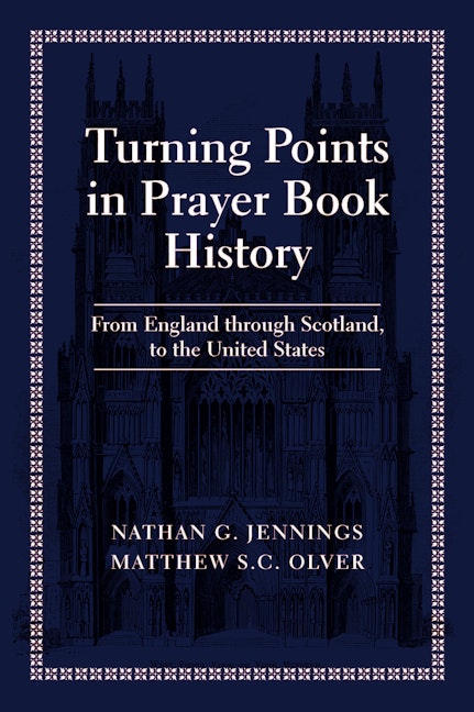 Cover image for Turning Points in Prayer Book History, isbn: 9781640657601