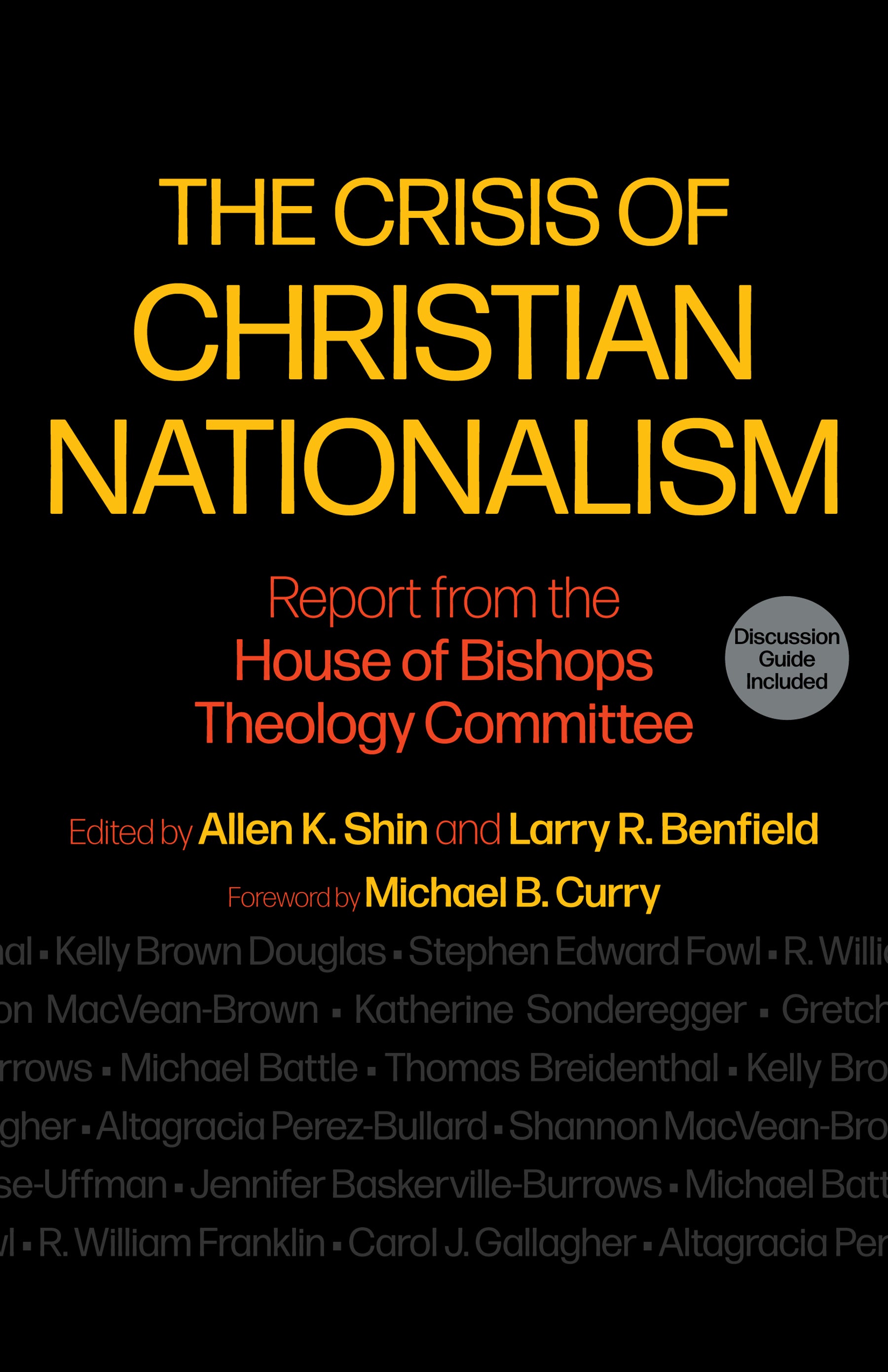 Cover image for The Crisis of Christian Nationalism, isbn: 9781640658035
