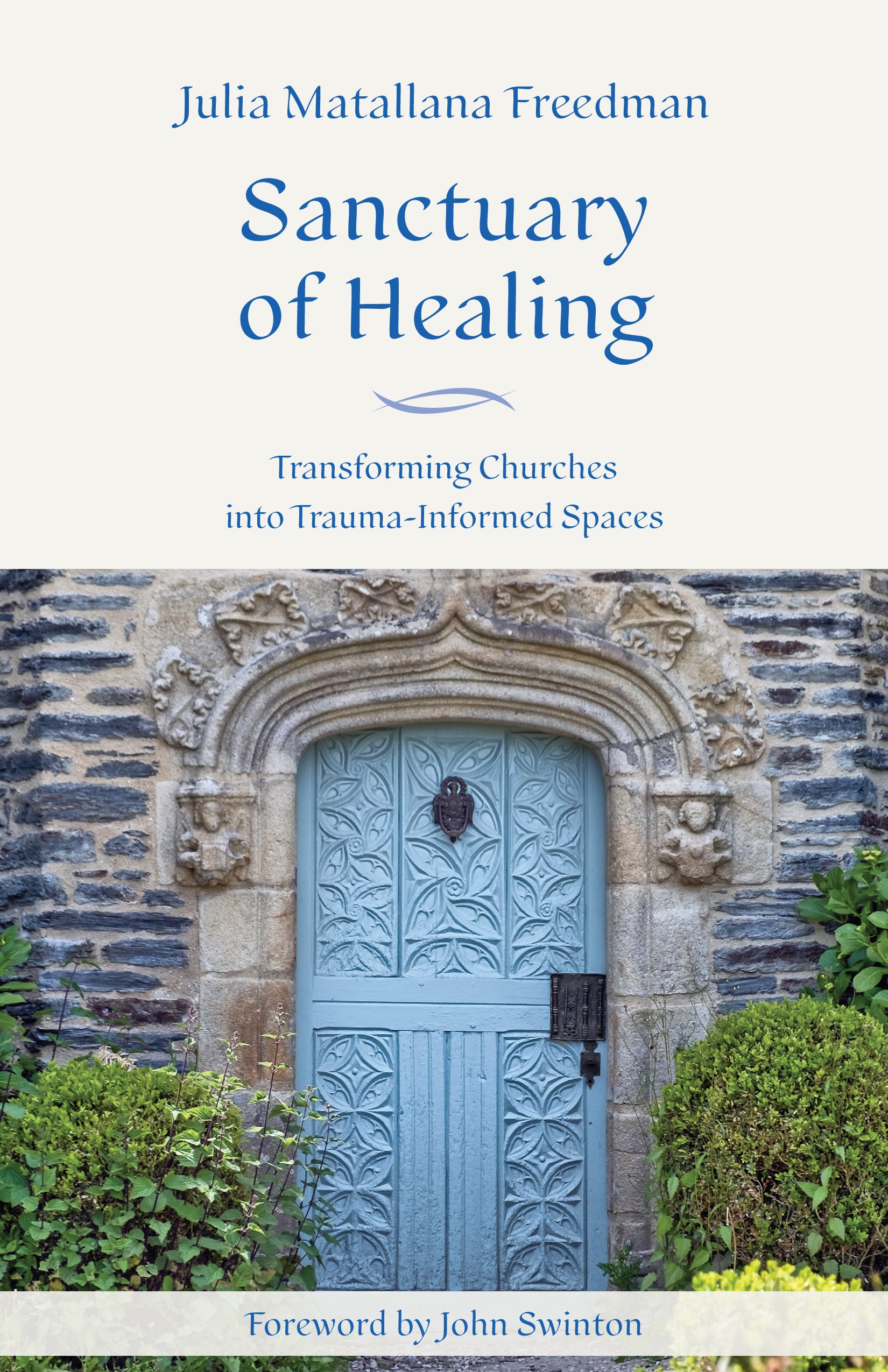 Cover image for Sanctuary of Healing, isbn: 9781640658226