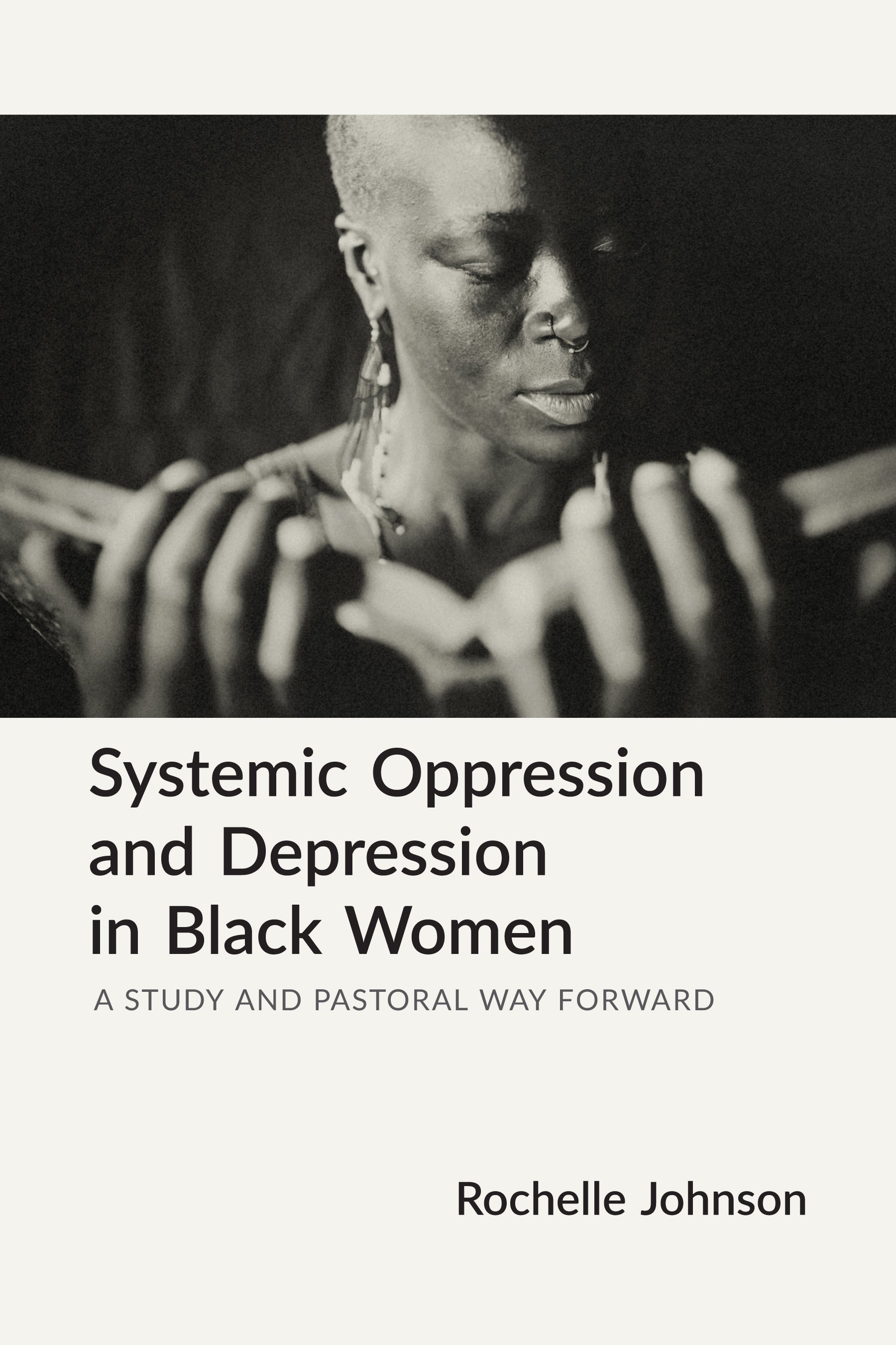 Cover image for Systemic Oppression and Depression in Black Women, isbn: 9781640658363
