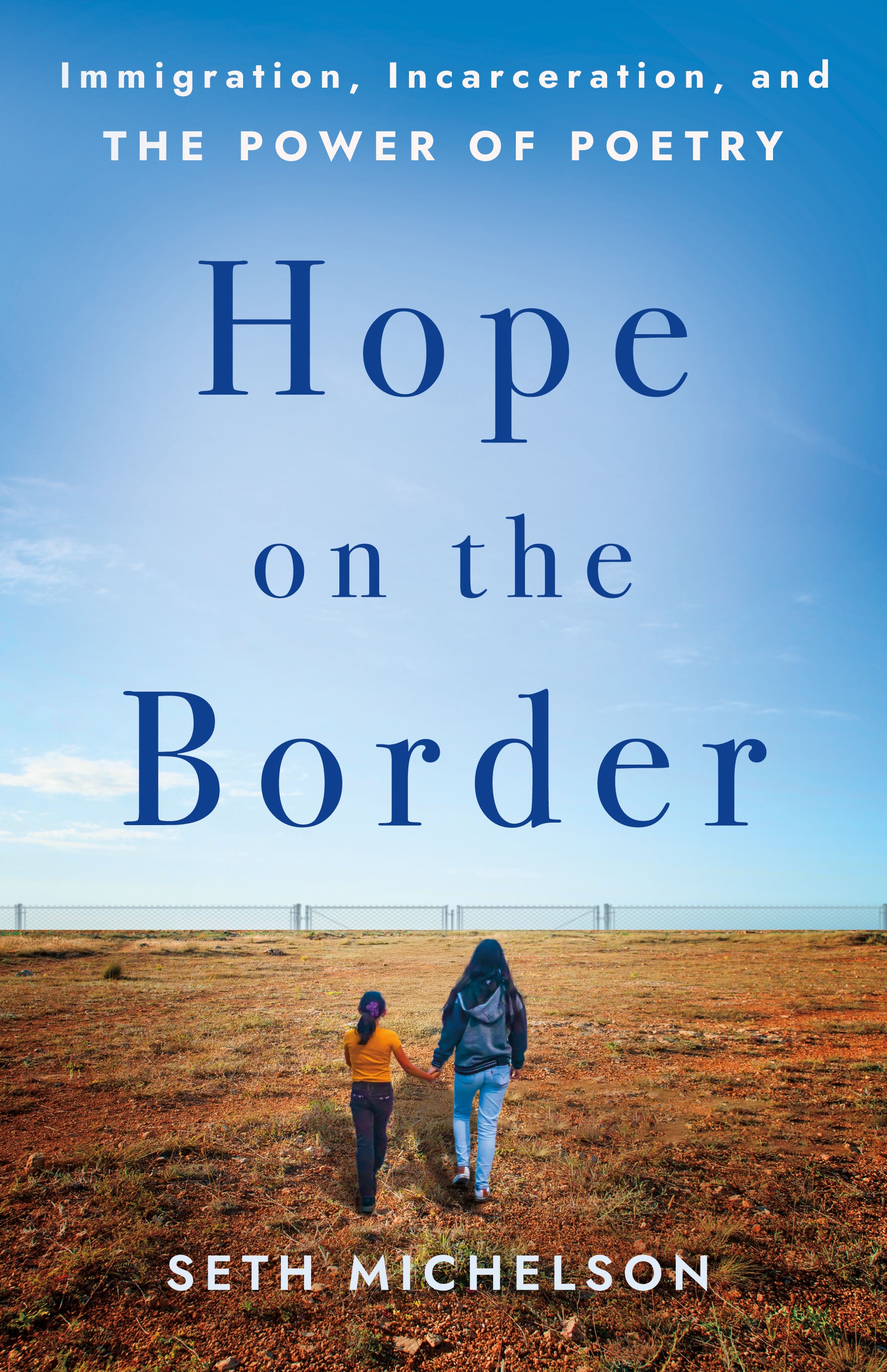 Cover image for Hope on the Border, isbn: 9781640658394