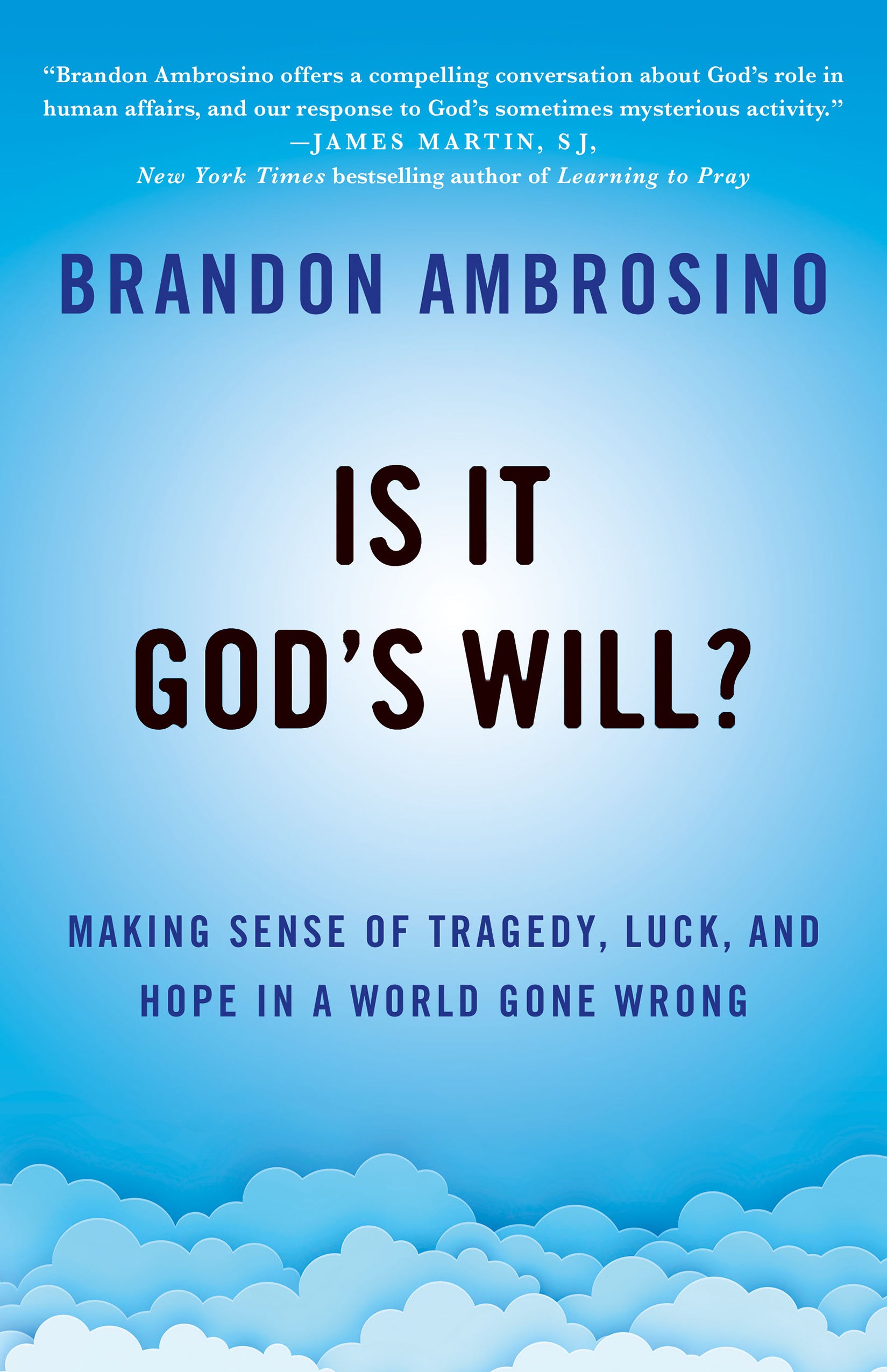 Cover image for Is It God's Will?, isbn: 9781640658417