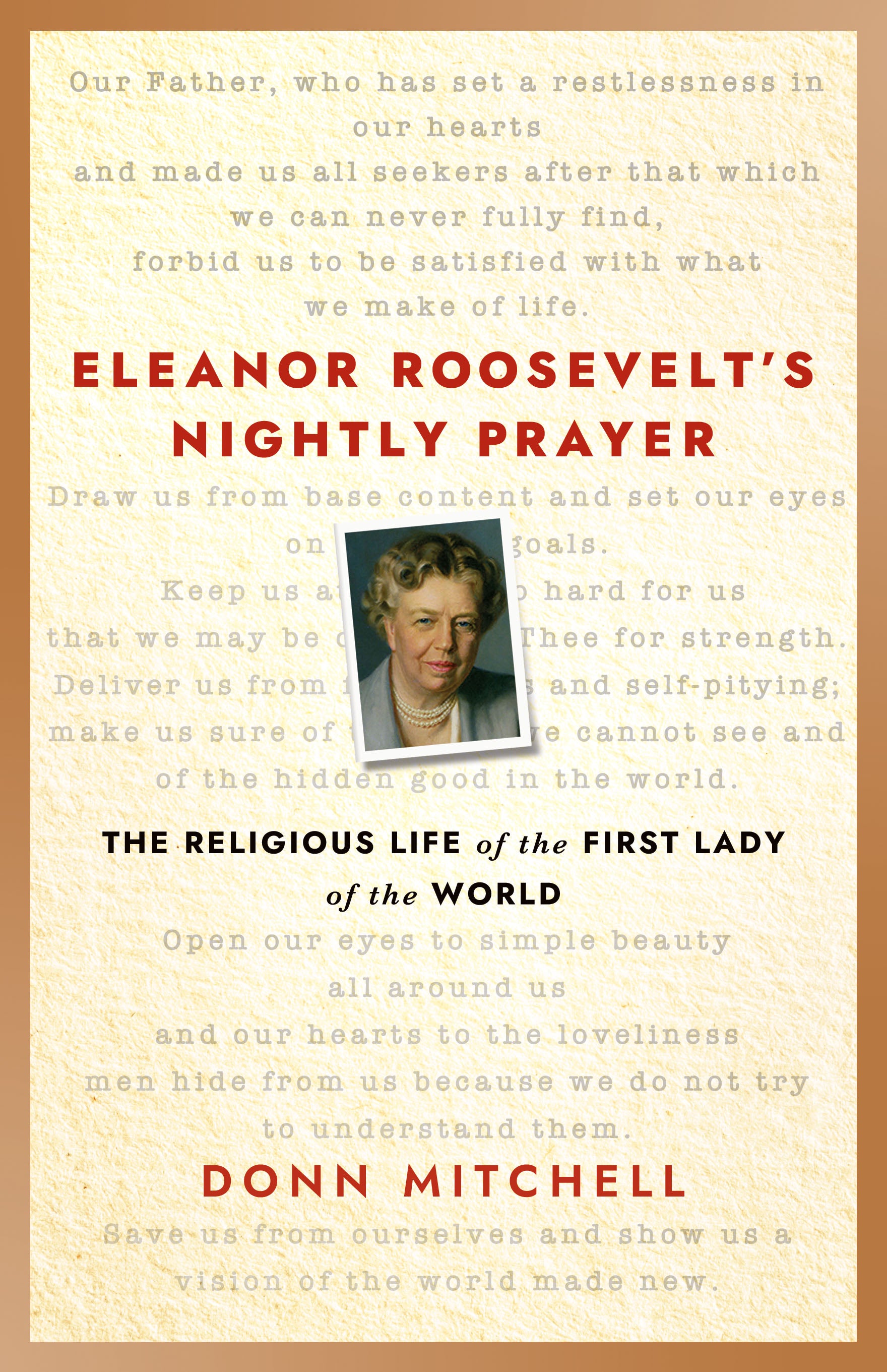 Cover image for Eleanor Roosevelt’s Nightly Prayer, isbn: 9781640658455