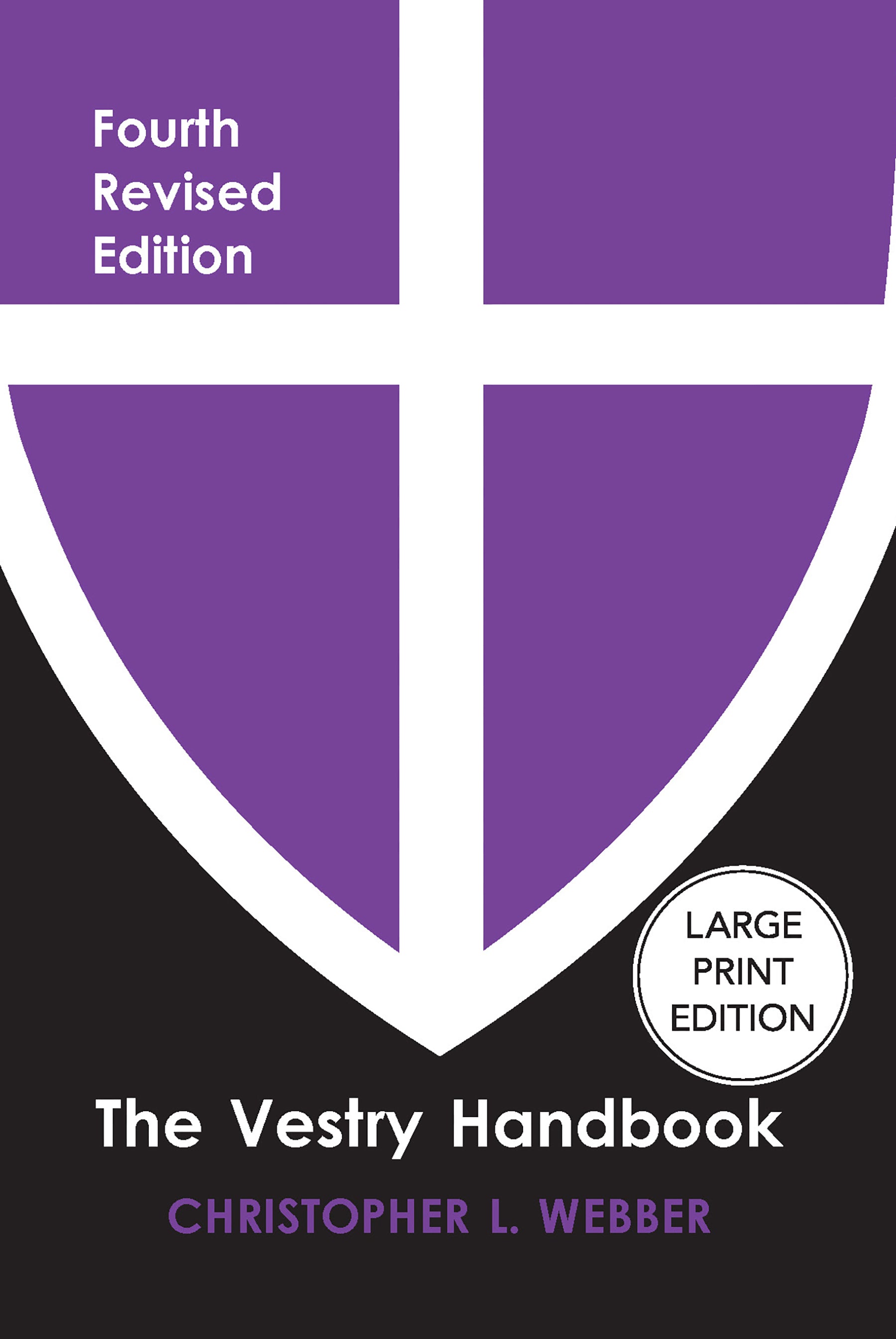 Cover image for The Vestry Handbook, Fourth Edition, isbn: 9781640659063