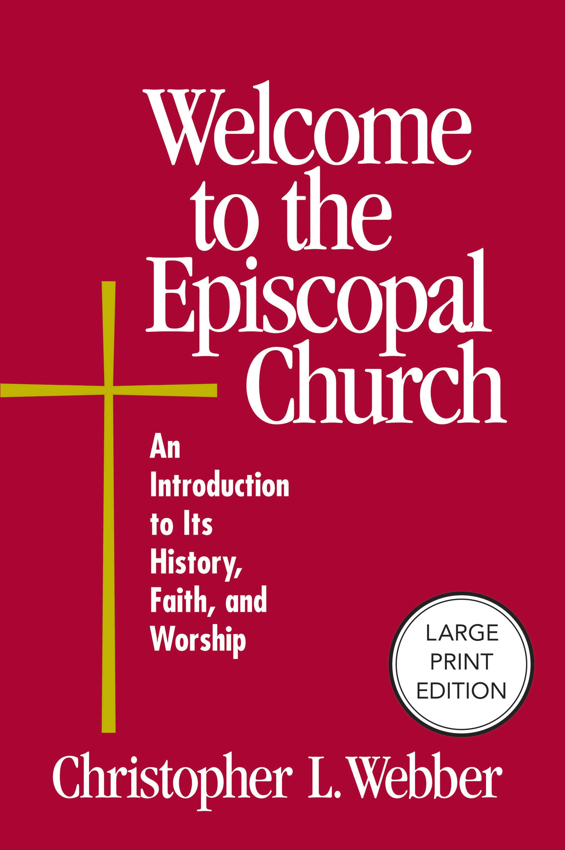 Cover image for Welcome to the Episcopal Church, isbn: 9781640659544