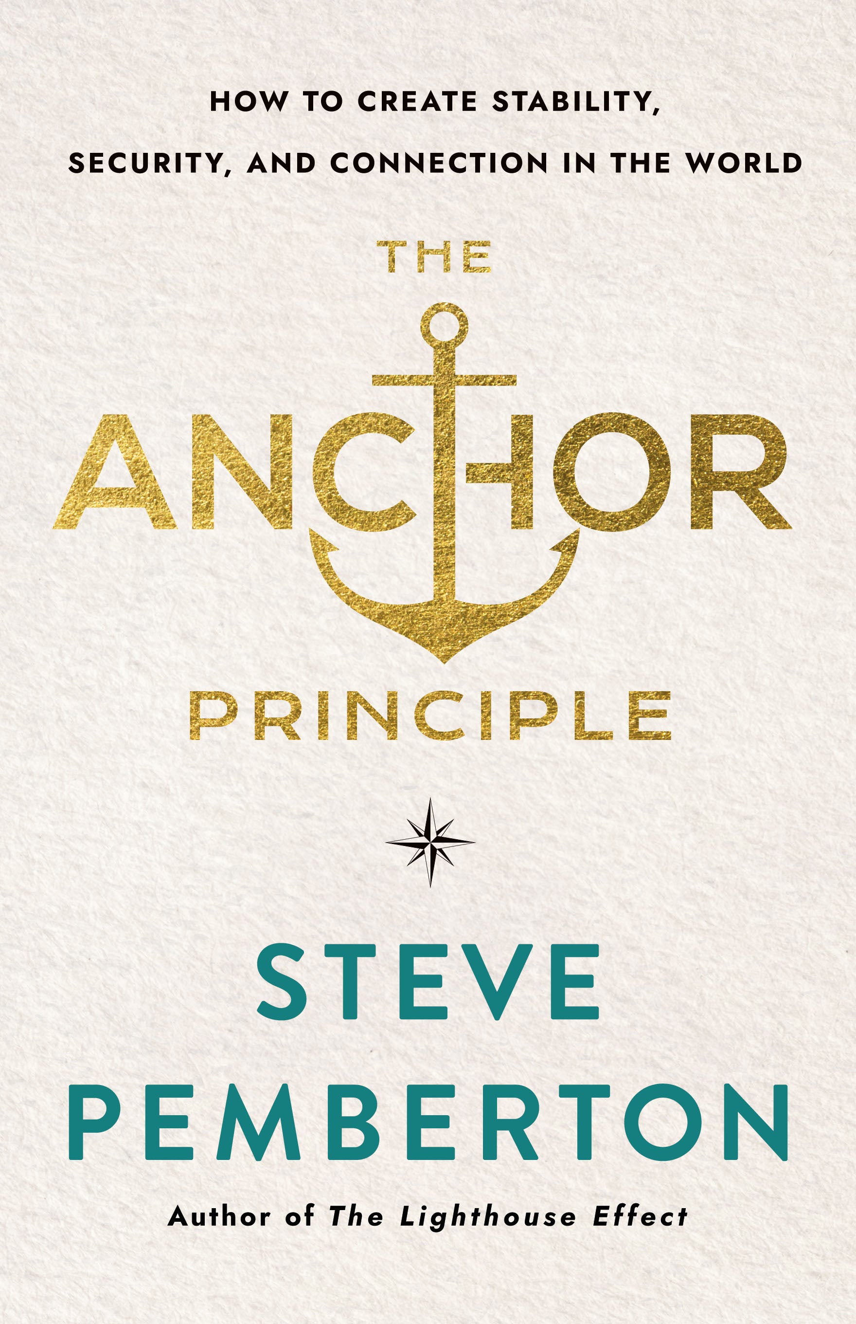 Cover image for The Anchor Principle, isbn: 9781640659896