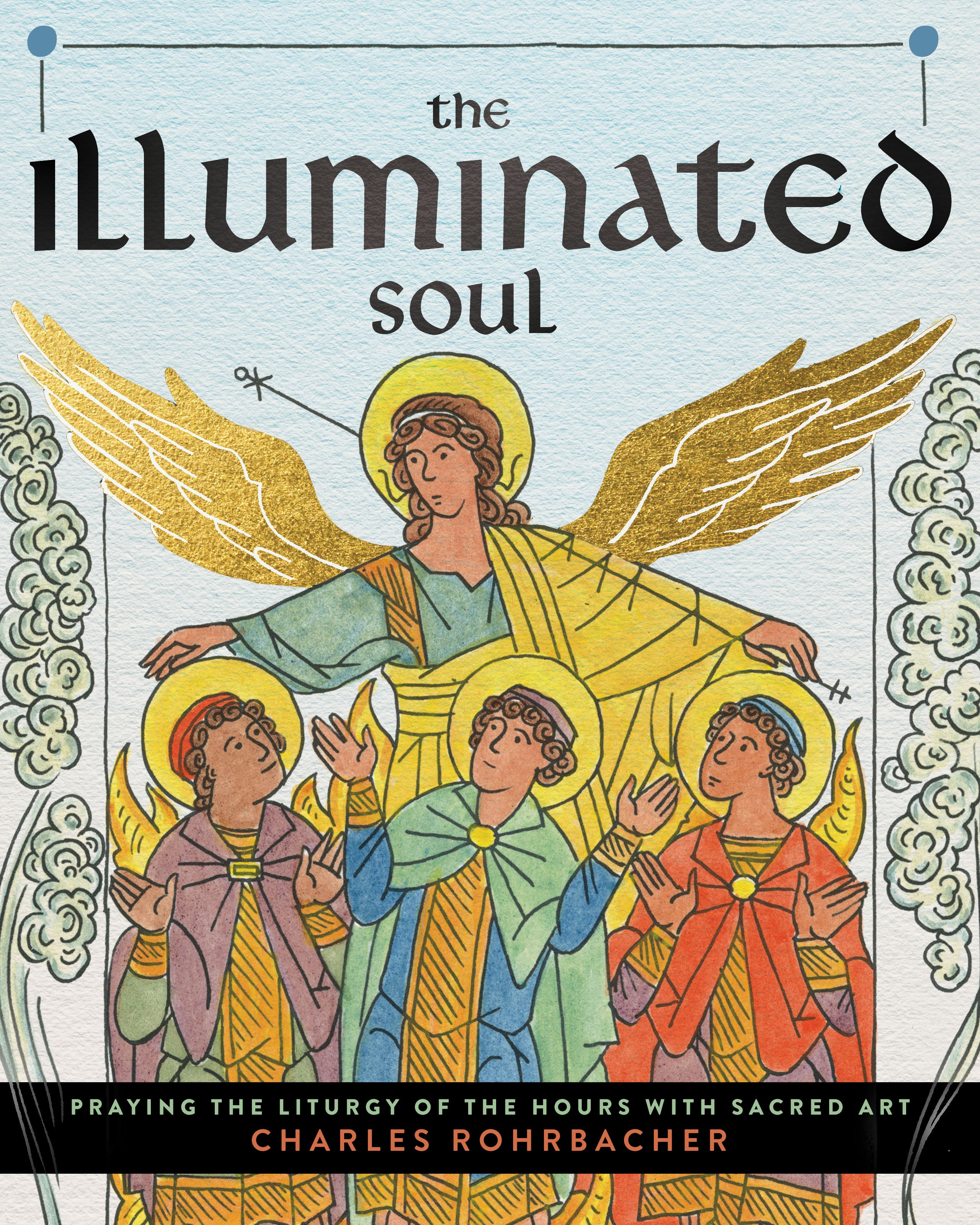 Cover image for The Illuminated Soul, isbn: 9798898950255
