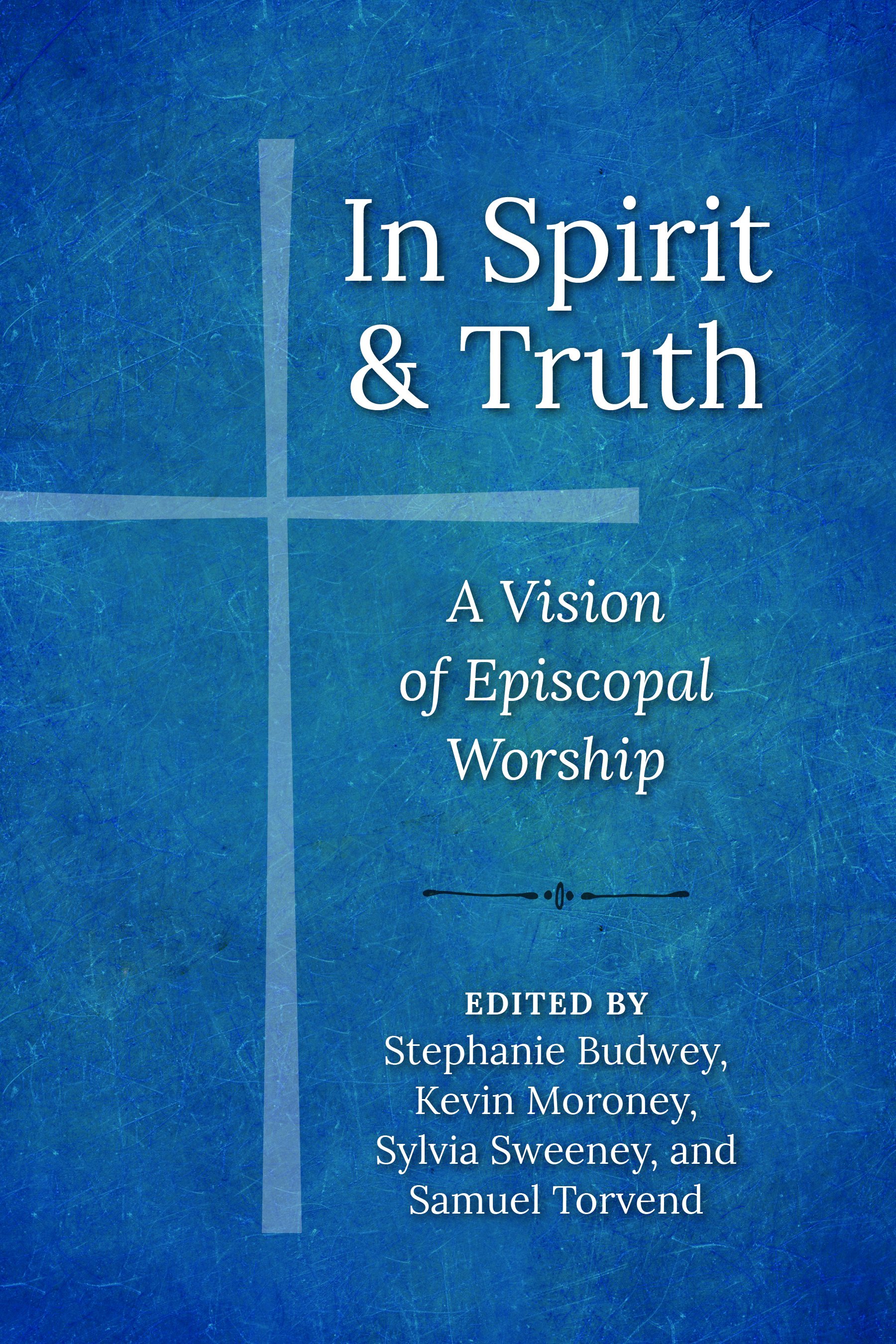 ChurchPublishing.org: In Spirit and Truth