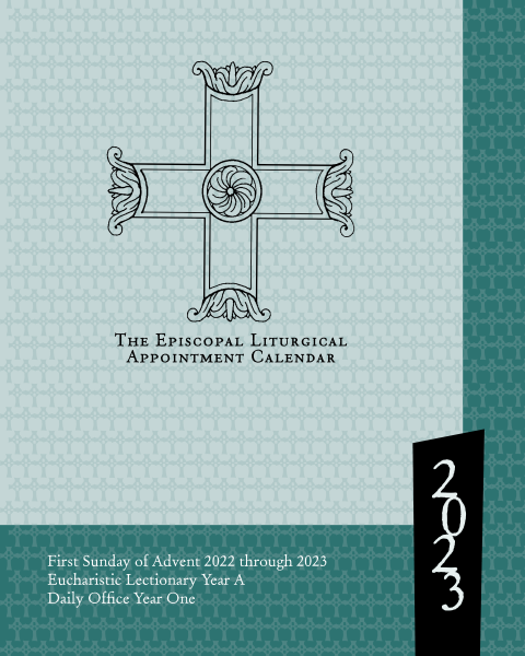 ChurchPublishing.org: 2023 The Episcopal Liturgical Appointment Calendar