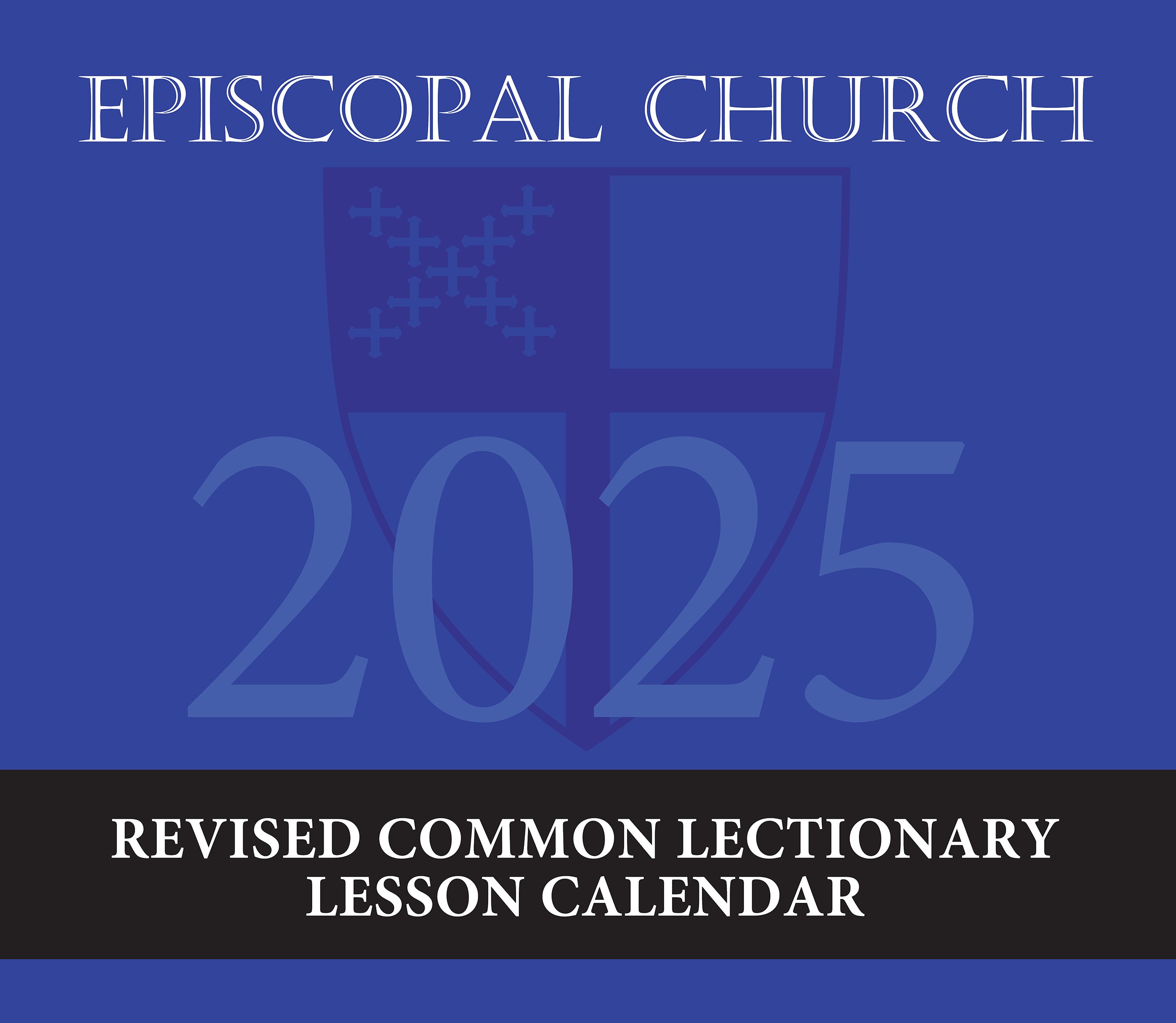 2025 Episcopal Church Revised Common Lectionary